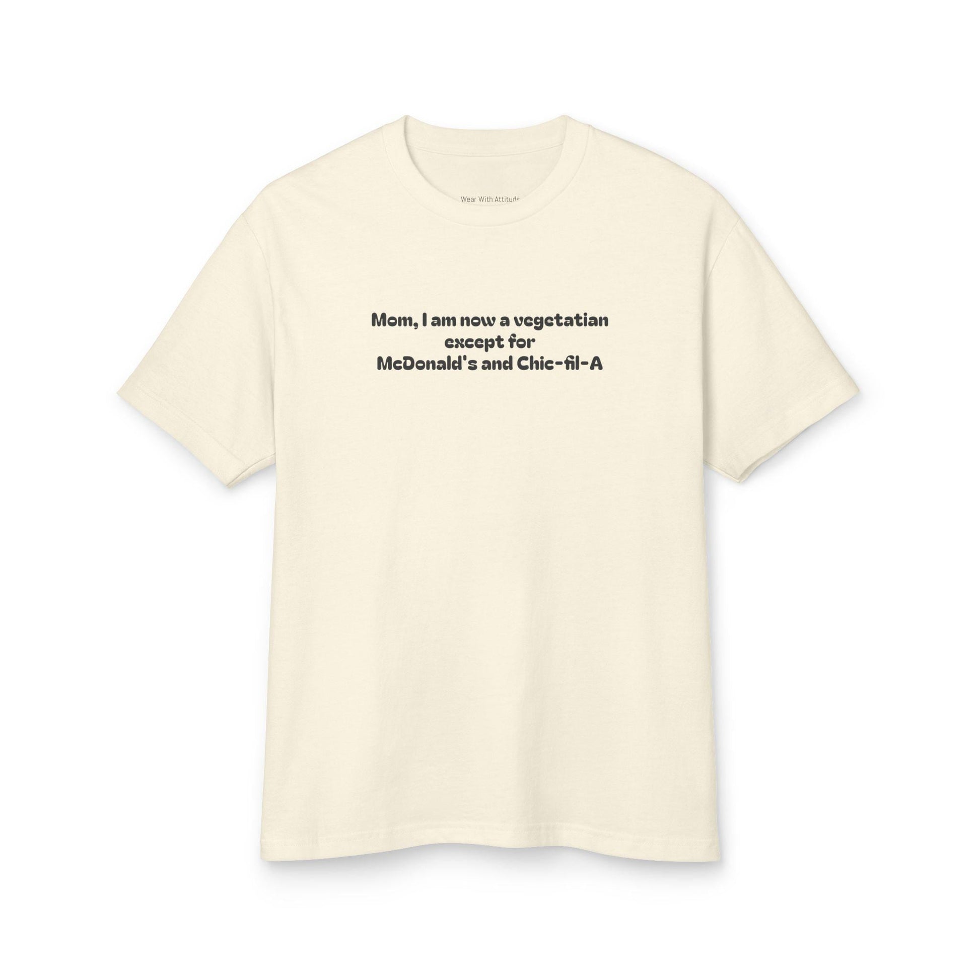 Funny Mom Vegetarian T-Shirt: McDonald's & Chick-fil-A Humor